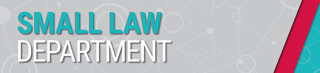 Small Law Department Network August Legal Update