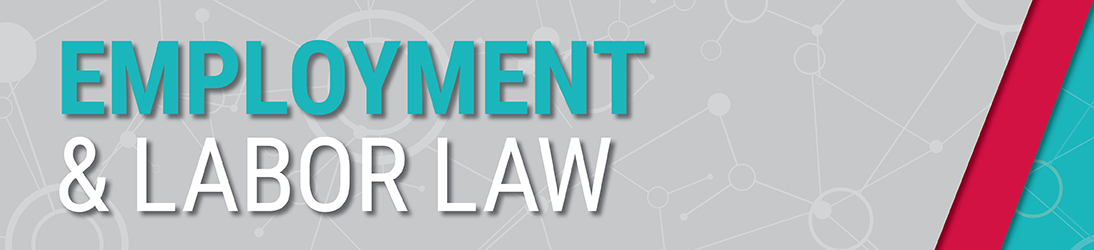Employment & Labor Law Network July Legal Update